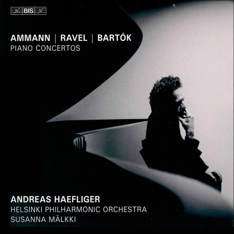 Ammann, Ravel, Bartok - Piano Concertos