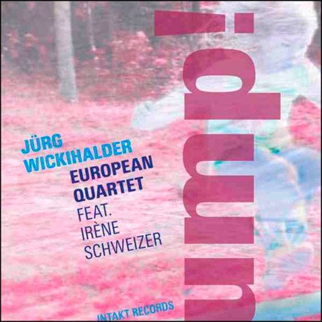 European Quartet Feat. Irene Schweizer