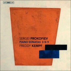 Prokofiev – Piano Sonatas Nos 3, 8 & 9