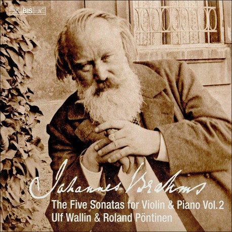 Brahms – The Five Sonatas for Violin & Piano, Vol.