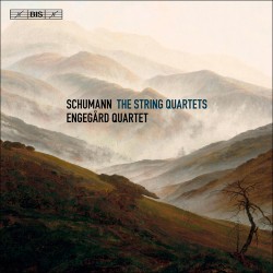 Schumann - The String Quartets