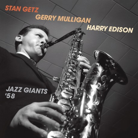And Gerry Mulligan and Harry Edison - Jazz Giants