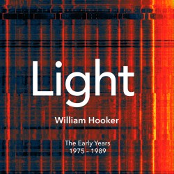 LIGHT. The Early Years 1975-1989 W/ David S Ware
