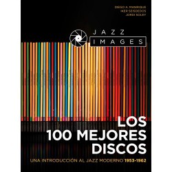 Los 100 Mejores Discos del Jazz Moderno: 1953-1962