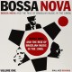 Bossa Nova & The Rise Of Brazilian Music Vol. 1