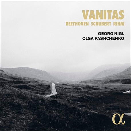 Vanitas - Beethoven, Schubert & Rihm