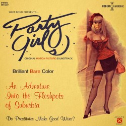Party Girls Original Motion Picture Soundtrack