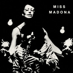 Miss Madona (Limited 7 Inch Single)