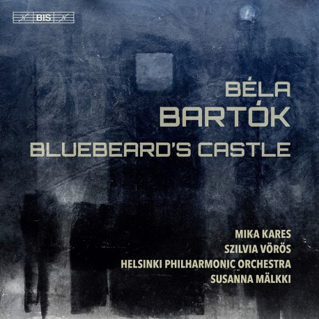 Bela Bartok: Bluebeard's Castle