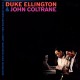 Duke Ellington and John Coltrane- 180 Gram