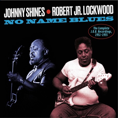 No Name Blues: Complete JOB Recordings 1951-55