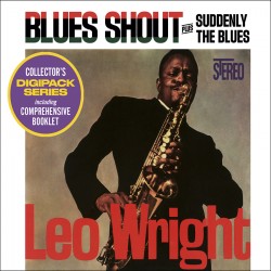 Blues Shout + Suddenly Blues
