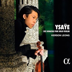 Ysaÿe: Six Sonatas for Solo Violin