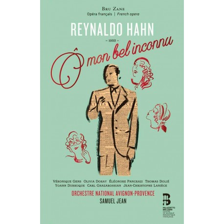 Reynaldo Hahn: Ô mon bel inconnu (CD+BOOK)