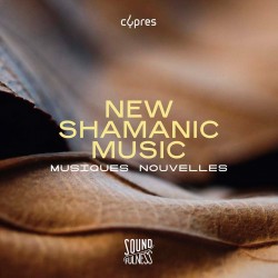New Shamanic Music (Soundfulness, Vol. 2)