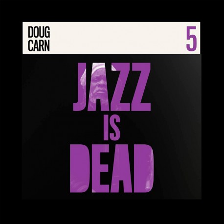 Jazz Is Dead 005 (Audiophile 45RPM 2LP Black)