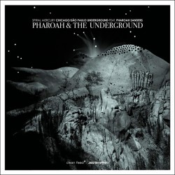 Pharoah and the Underground