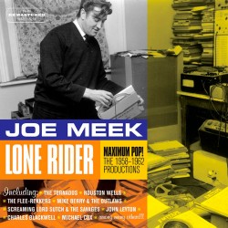 Lone Rider : Maximum Pop - 1958-1962 Productions