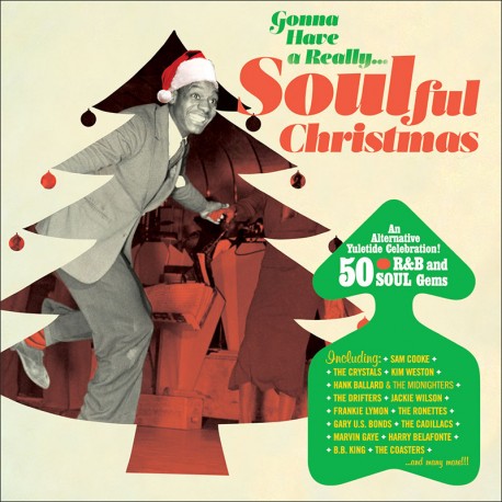 Gonna Have a Really … Soulful Christmas