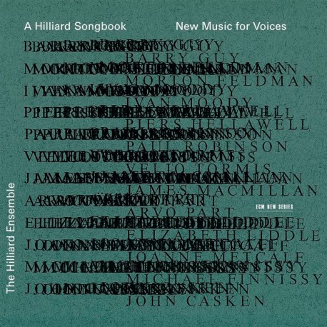 A Hilliard Songbook: New Music for Voices