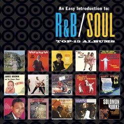 An Easy Introduction to R and B / Soul - Top 15 Al