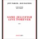Some Jellyfish Live Forever w/ Rob Mazurek