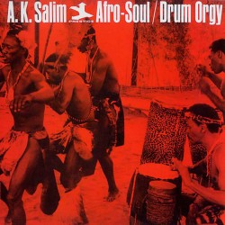 Afro-Soul / Drum Orgy