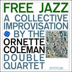 Free Jazz (Limited 180 Gr. Gatefold - Die Cut Cover)