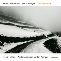 Robert Schumann - Holliger - Leuzinger - Kernjak