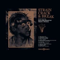 Strain Crack & Break - Music From The NWW List