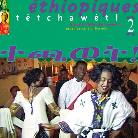 Ethiopiques 2: Tetchawet!