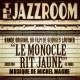 Le Monocle Rit Jaune OST (Limited 7 Inch)