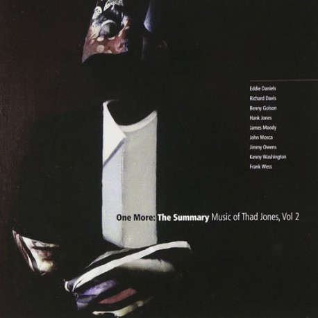 One More: the Summary - Music of Thad Jones-Vol. 2