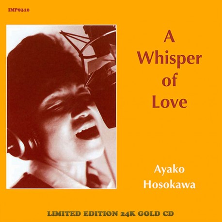 A Whisper of Love (Limited Edition 24K Gold CD)