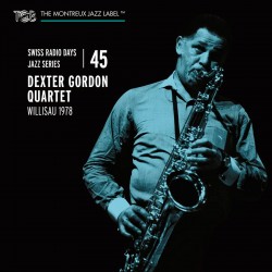 SRD Vol. 45 - Dexter Gordon Quartet, Willisau 1978