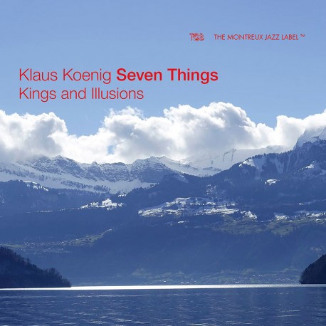 Seven Things - Kings and Ilusions
