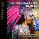 Rameau: Les Indes Galantes