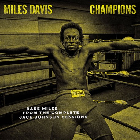 Champions - Rare Miles From J. Johnson Ses. - RSD