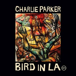 Bird in L.A (Previously Unreleased) - RSD