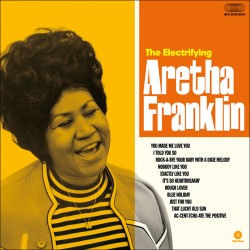 The Electrifying Aretha Franklin + 2 Bonus
