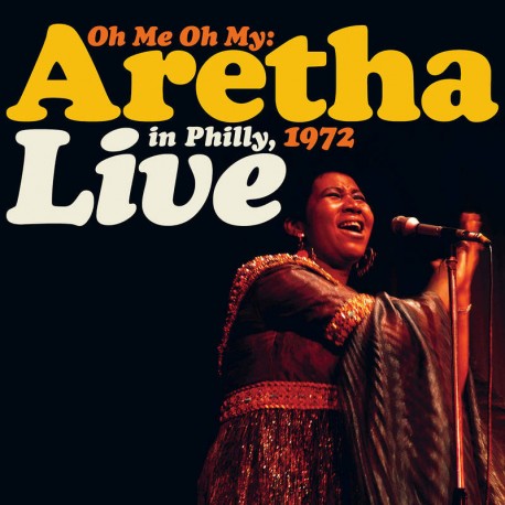 Oh Me Oh My: Live in Philly, 1972 - RSD