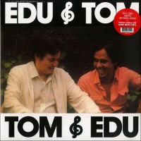 Edu & Tom W/ Tom Jobim (Clear Vinyl)