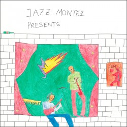 Jazz Montez Presents Vol. 1