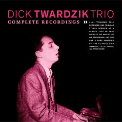 Complete Recordings Trio
