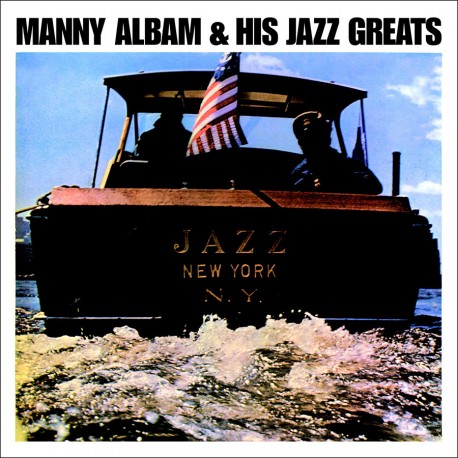Manny Albam and His Jazz Greats