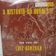 A Historia do Nordeste (Original BR 10 Inch)