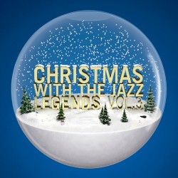 Christmas with the Jazz Legends Vol 3