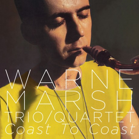 Trio / Quartet: Coast to Coast