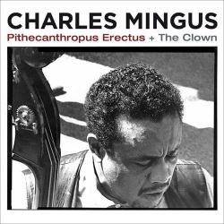 Pithecanthropus Erectus + the Clown