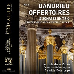 Dandrieu- Offertoires & Sonates en Trio